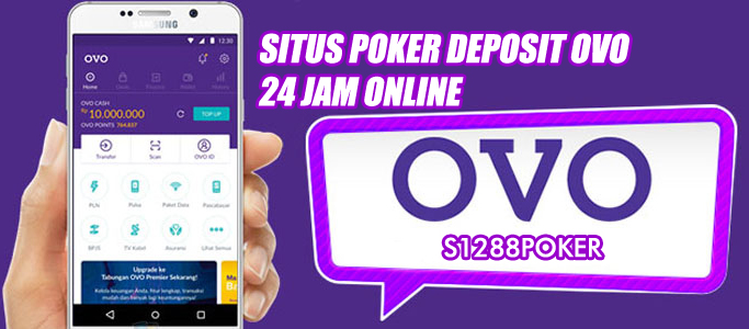 Situs Poker Deposit OVO 24 Jam Online