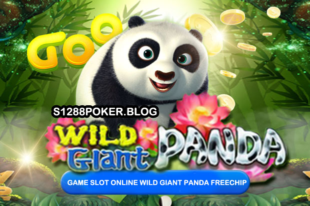 Game Slot Online Wild Giant Panda Freechip