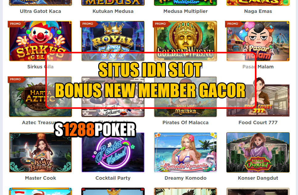 Situs Idn Slot Bonus New Member Gacor