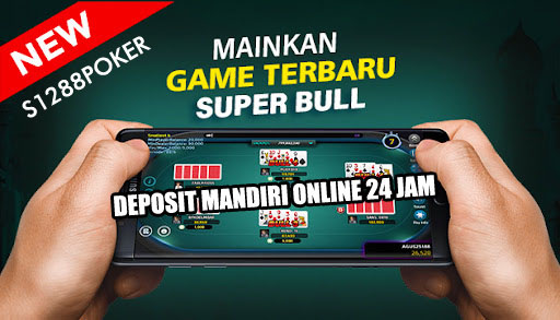 Situs Super Bull Deposit Mandiri Online 24 Jam