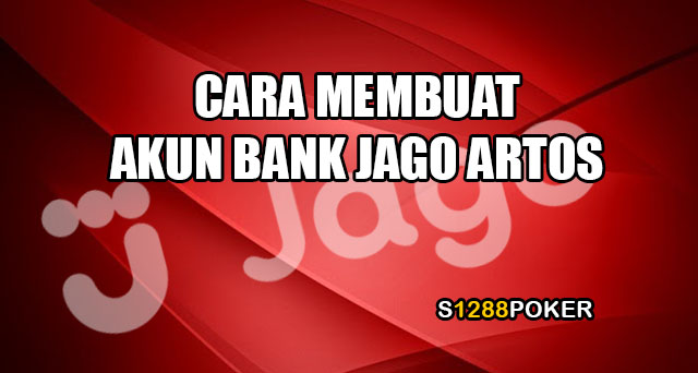 Cara membuat akun bank jago artos