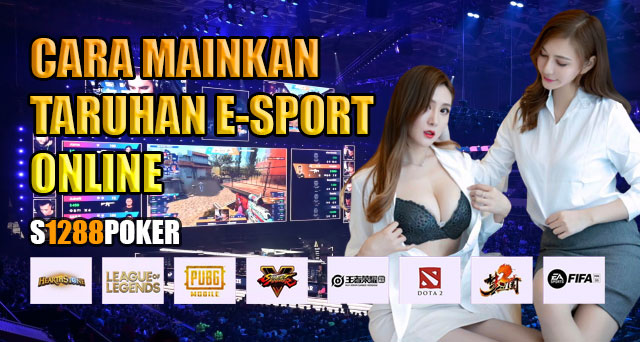 Cara main taruhan esport online