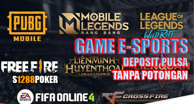 Game esports deposit pulsa tanpa potongan