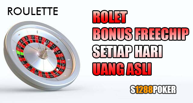 Rolet bonus freechip setiap hari uang asli