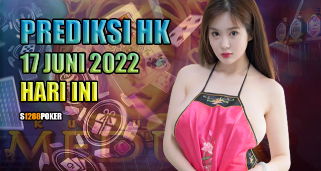 Prediksi hk 17 juni 2022 hari ini