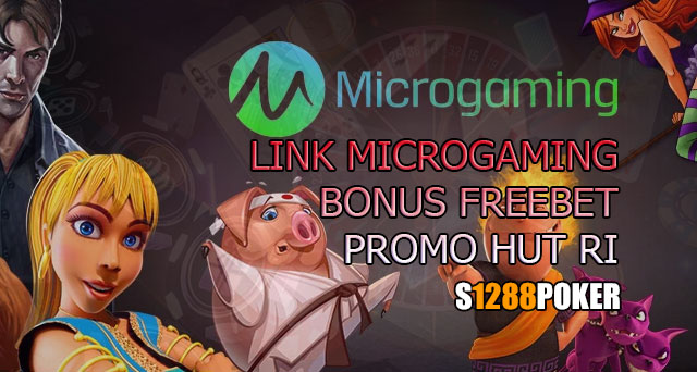 Link microgaming bonus freebet promo HUT RI