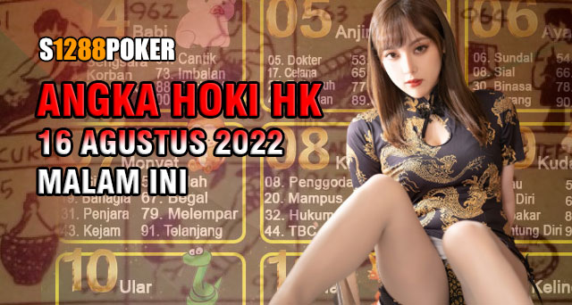 Angka hoki HK 16 agustus 2022 malam ini