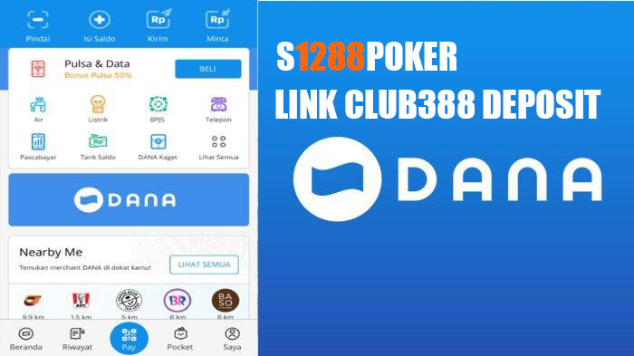 Link club388 deposit dana