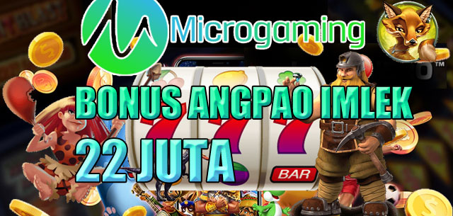 Promo slot microgaming bonus angpao imlek