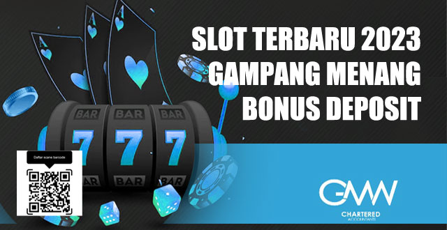 Slot terbaru 2023 gampang menang bonus deposit