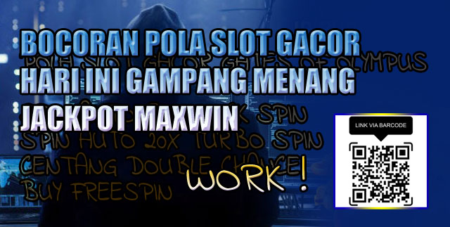 Bocoran Pola Slot Gacor Hari Ini Gampang Menang Jackpot Maxwin