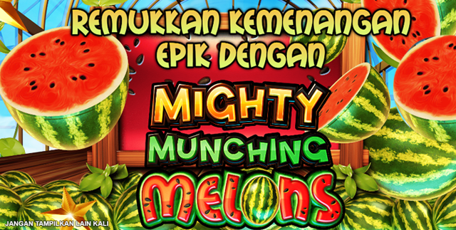 Demo Slot Mighty Munching Melons Tanpa Daftar