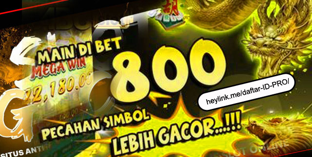 Ini Dia Situs Slot Paling Gacor Gampang Menang Bet 800 Perak