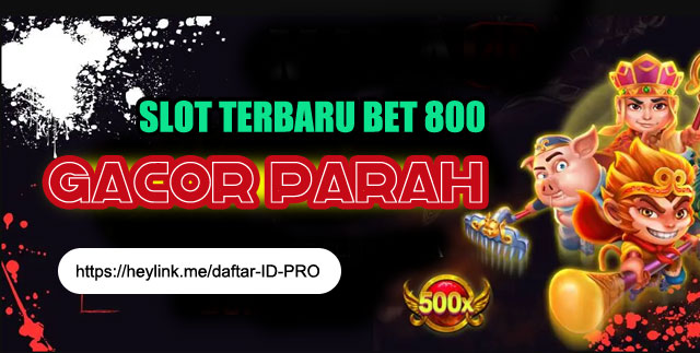 Link Situs Slot Online Gacor Terbaru Bet 800 Perak Gacor Parah