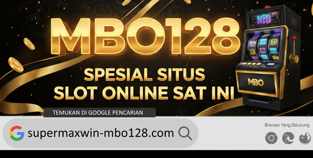 MBO128 Spesial Situs Slot Online Saat Ini